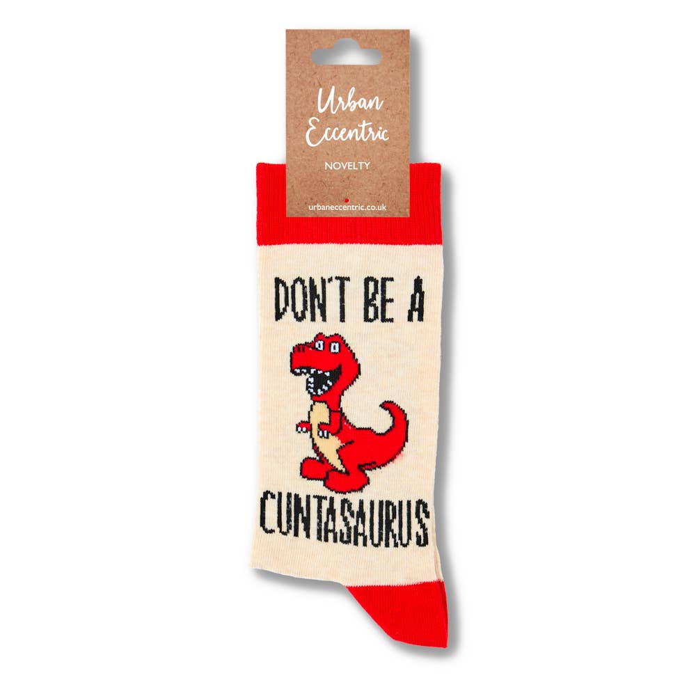 Unisex Don't Be A Cuntasaurus Socks: 6 - 11