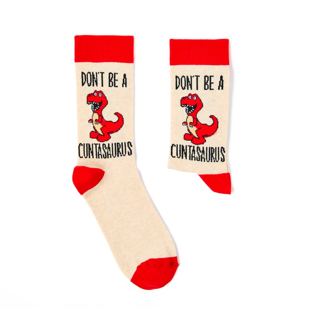 Unisex Don't Be A Cuntasaurus Socks: 6 - 11